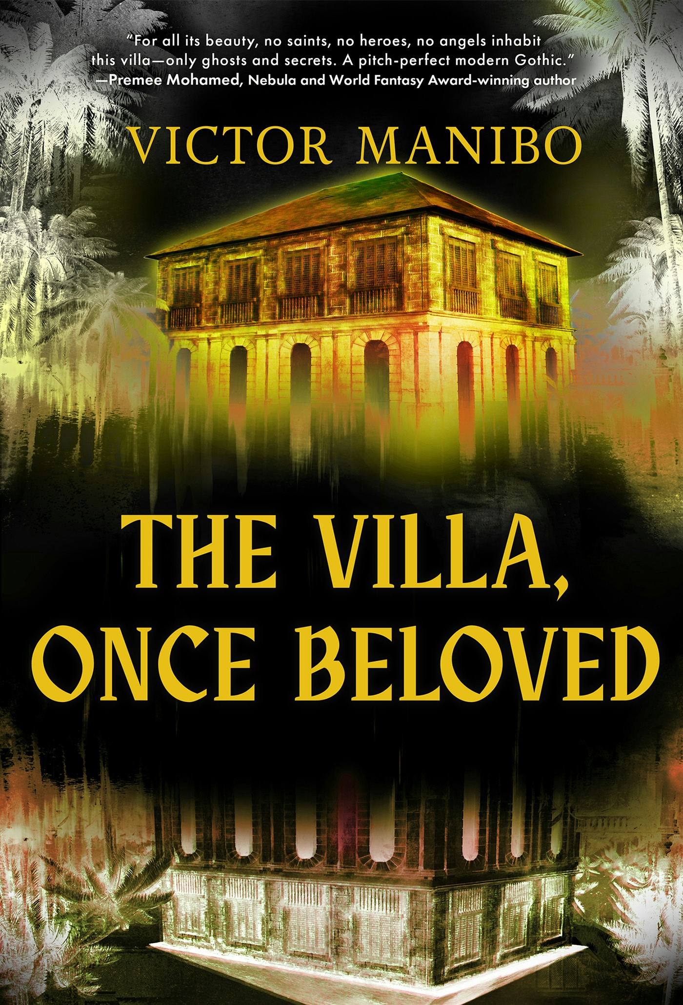 Victor Manibo: The Villa, Once Beloved (Hardcover, 2025, Erewhon Books)