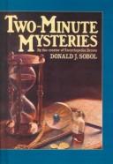 Donald J. Sobol: Two-Minute Mysteries (Hardcover, Scholastic)