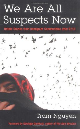 Tram Nguyen: We Are All Suspects Now (Paperback, 2005, Beacon Press)