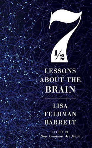 Lisa Feldman Barrett: Seven and a Half Lessons About the Brain (AudiobookFormat, Brilliance Audio)