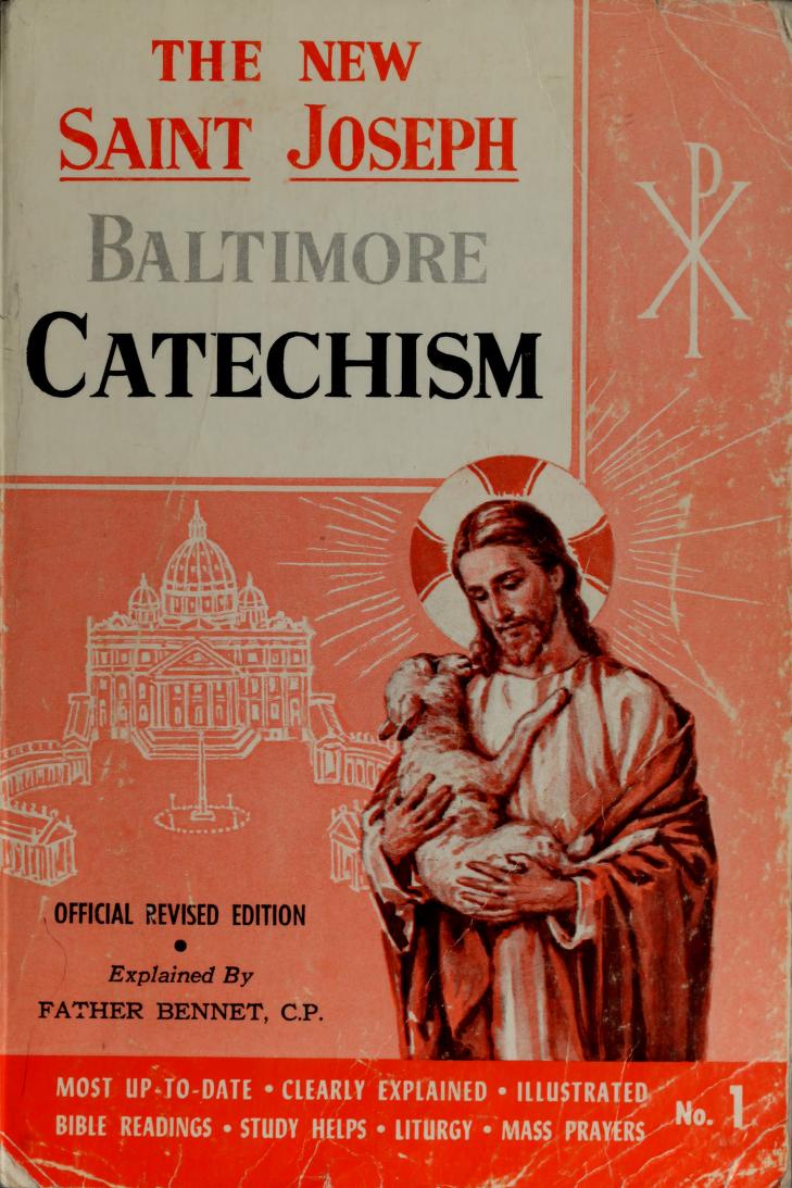 Bennet Kelley: The New Saint Joseph Baltimore Catechism No. 1 (Paperback, 1964, Catholic Book Publishing)