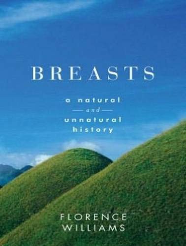 Kate Reading, Florence Williams: Breasts (AudiobookFormat, 2012, Tantor Audio)