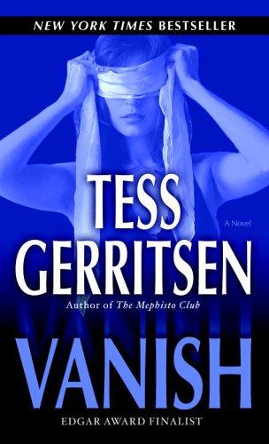 Tess Gerritsen: Vanish (Jane Rizzoli, Book 5) (Paperback, 2006, Ballantine Books)