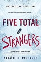 Natalie D. Richards: Five Total Strangers (2020, Sourcebooks, Incorporated)