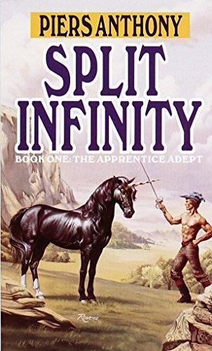 Piers Anthony: Split Infinity (Apprentice Adept #1) (1987)