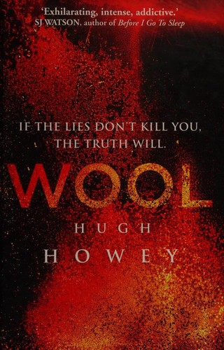 Hugh Howey: Wool (Hardcover, 2013, Century)