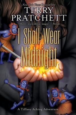 Manuel Viciano Delibano, Terry Pratchett, Paul Kidby, Stephen Briggs, Laura Ellen Andersen: I Shall Wear Midnight A Tiffany Aching Adventure (2011, HarperCollins)