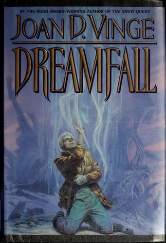 Joan D. Vinge: Dreamfall (1996, Warner Books)