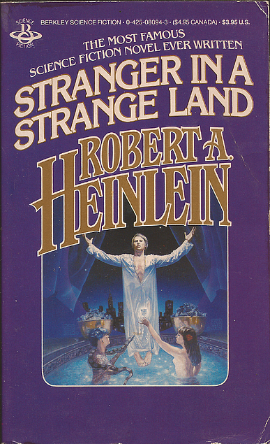 Robert A. Heinlein: Stranger In a Strange Land (Paperback, 1985, Berkley)