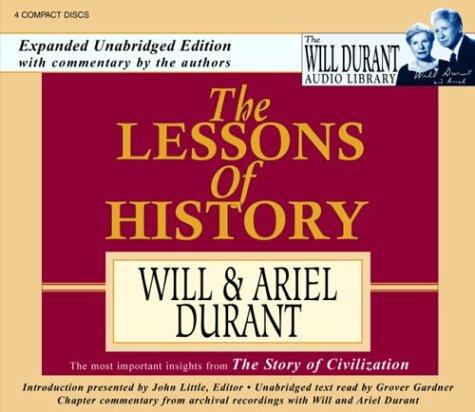 Will Durant, Ariel Durant: The Lessons of History (AudiobookFormat, 2004, The Audio Partners)