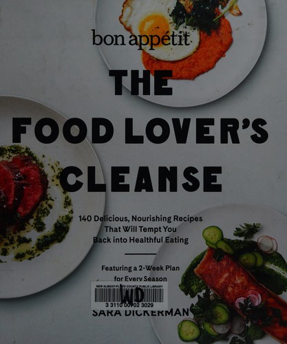 Sara Dickerman: The food lover's cleanse (2015)