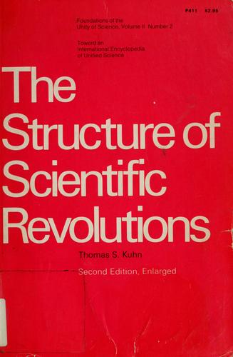 Thomas S. Kuhn: The structure of scientific revolutions (1976, University of Chicago Press)