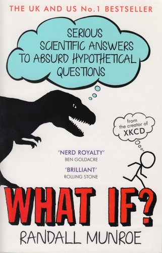 Randall Munroe: What If? (Paperback, 2015, unknown)