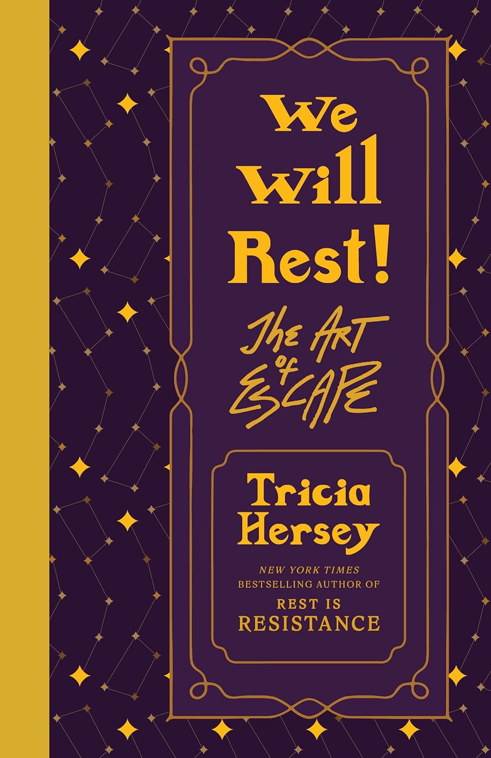 Tricia Hersey: We Will Rest! (2024, Little Brown & Company)