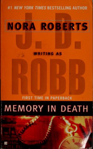 Nora Roberts: Memory in Death (In Death) (2006, Berkley)