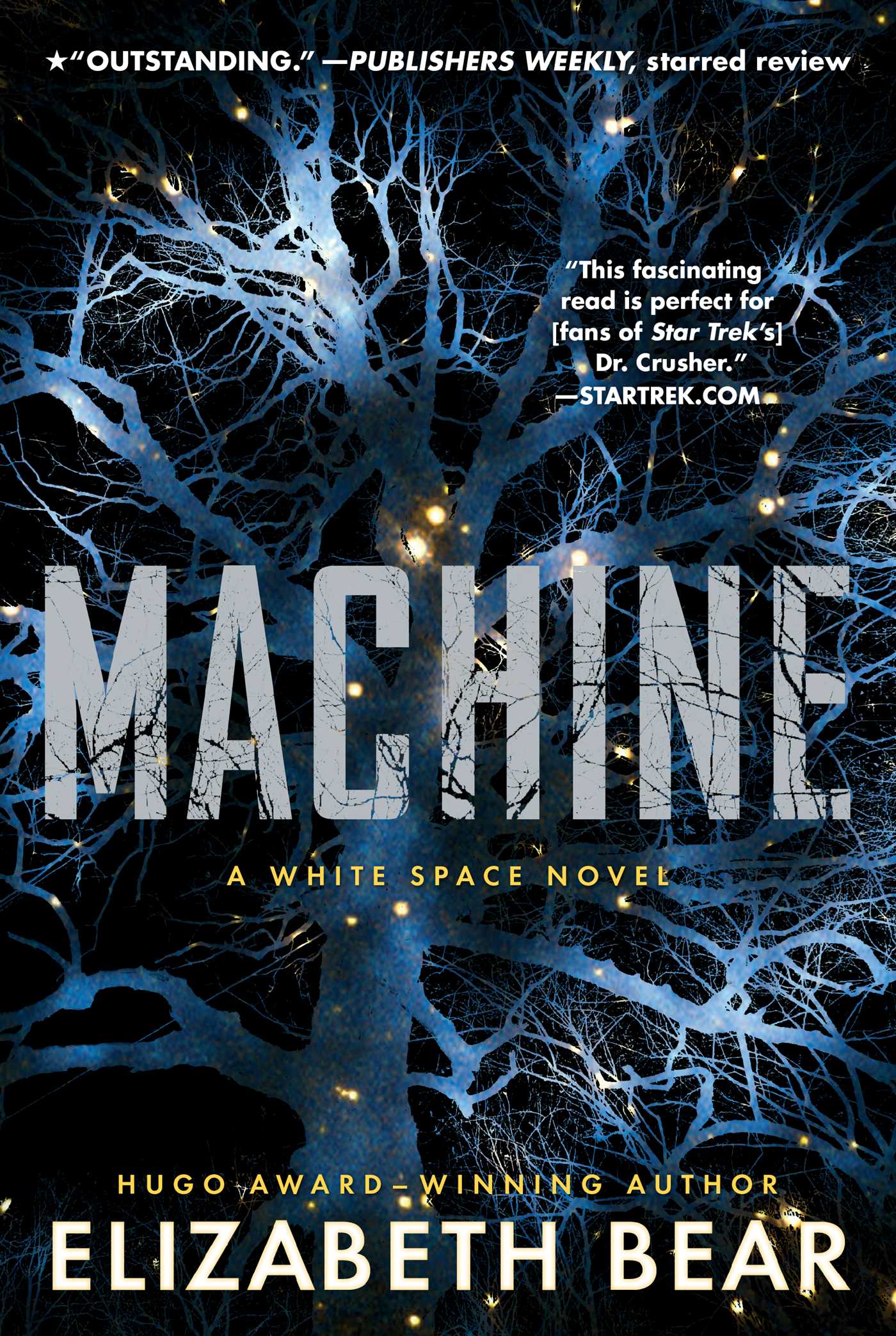 Elizabeth Bear: Machine (Paperback, 2020, S&S/Saga Press)