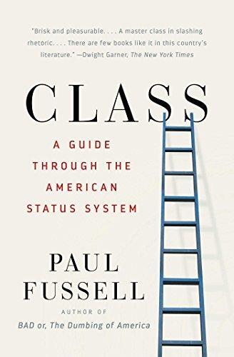 Paul Fussell: Class (1992)