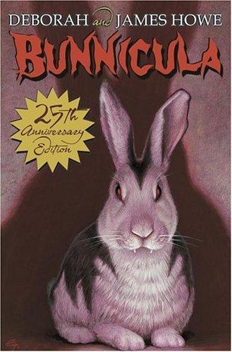 Deborah Howe, James Howe: Bunnicula (Hardcover, 2004, Atheneum)