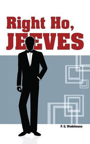 P. G. Wodehouse: Right Ho, Jeeves (Hardcover, 2016, Simon & Brown)