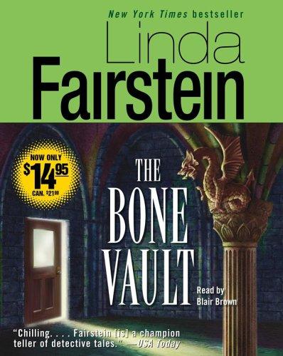 Linda Fairstein: The Bone Vault (AudiobookFormat, 2006, Simon & Schuster Audio)