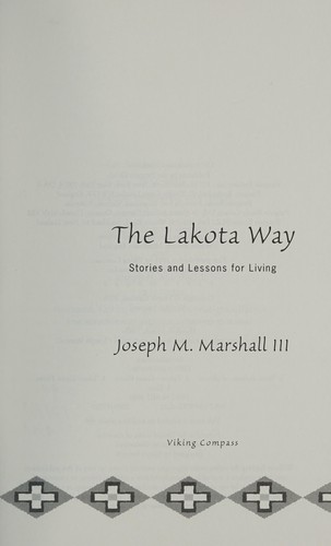 Marshall, Joseph: The Lakota way (2001, Viking Compass)