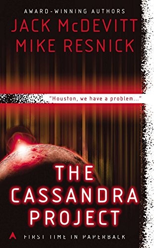 Jack McDevitt, Mike Resnick: The Cassandra Project (Paperback, 2013, Ace)