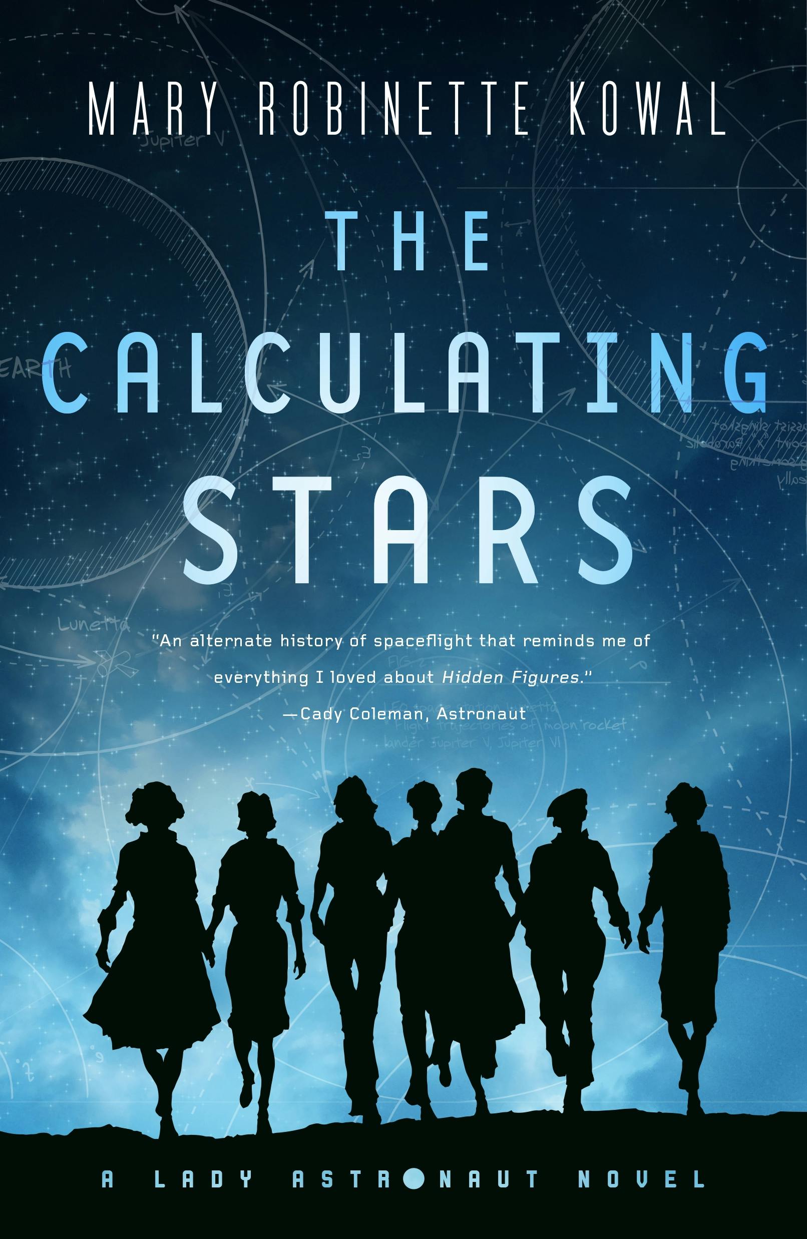 Mary Robinette Kowal: The Calculating Stars (Paperback, 2018, Tor)
