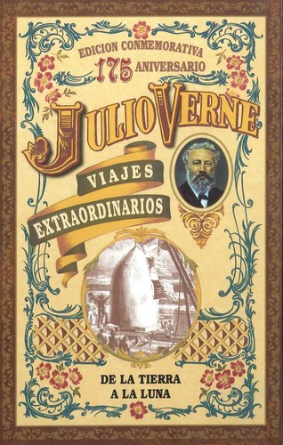 Jules Verne: De la Tierra a la Luna (Spanish language, 2006, Club Internacional del Libro)