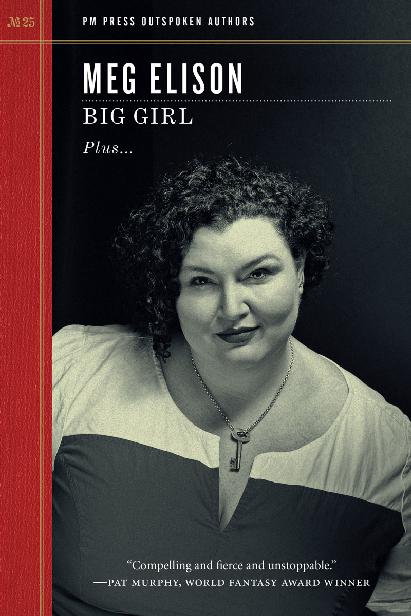 Meg Elison: Big Girl (Paperback, 2020)