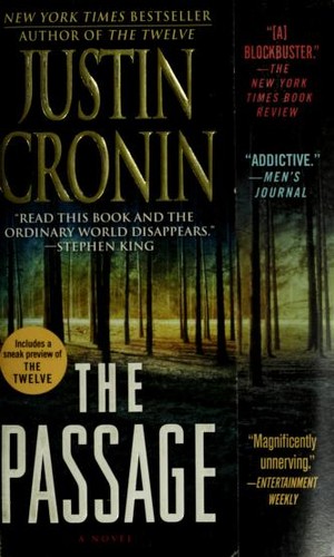 Justin Cronin: The Passage (2012, Ballantine Books)