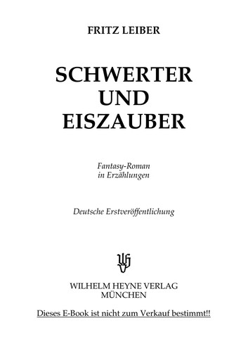 Fritz Leiber: Schwerter und Eiszauber (German language, 1981, Wilhelm Heyne Verlag)