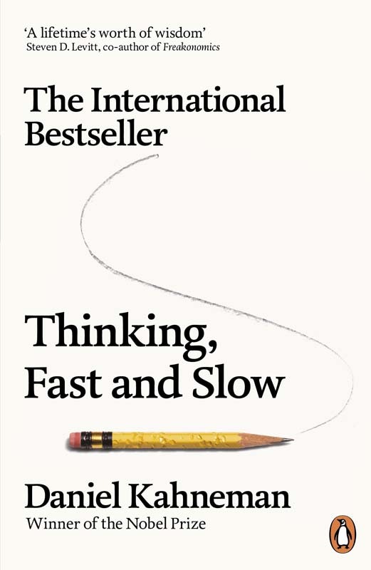 Daniel Kahneman: [CD] Thinking, Fast and Slow By Kahneman, Daniel (1900)