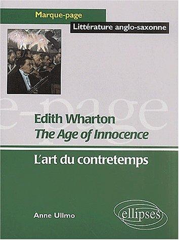 Ullmo: The age of innocence edith wharton (Hardcover, French language, 2001, Ellipses Marketing)