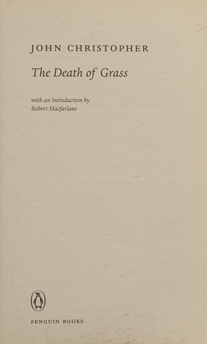 John Christopher: The death of grass (2009, Penguin)