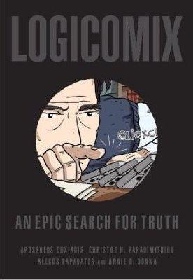 Apostolos K. Doxiadēs, Christos H. Papadimitriou: Logicomix (Hardcover, 2009, Bloomsbury Publishing PLC)