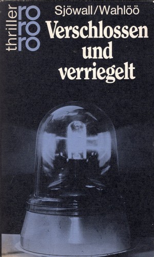 Maj Sjöwall, Per Wahlöö: Verschlossen und verriegelt (German language, 1981, Rowohlt)