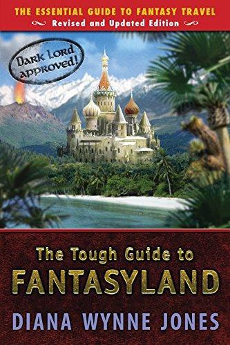 Diana Wynne Jones: The tough guide to Fantasyland (2006)