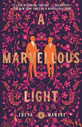 Freya Marske: A Marvellous Light (Paperback, Tordotcom)