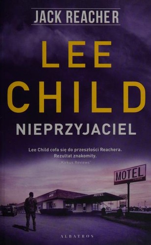 Lee Child: Nieprzyjaciel (Polish language, 2017, Albatros)