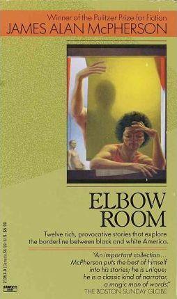 James Alan McPherson: Elbow Room (2001)