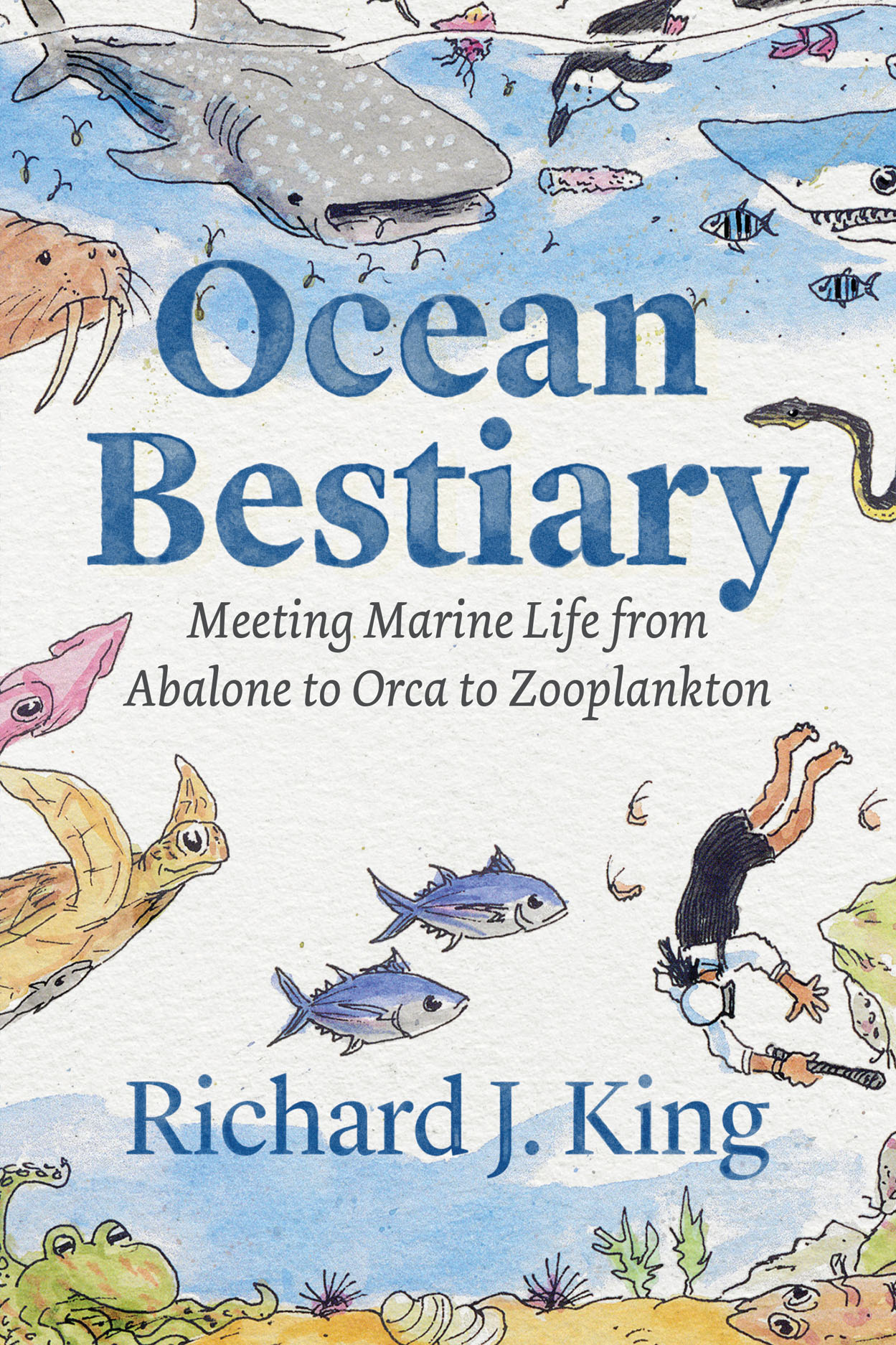 Richard J. King: Ocean Bestiary (Hardcover, 2023, University of Chicago Press)
