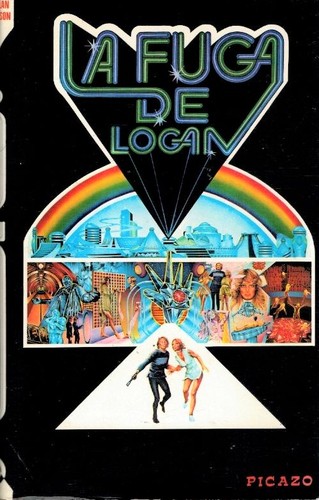 William F. Nolan, George Clayton Johnson: Logan's run (Spanish language, 1976, Picazo)