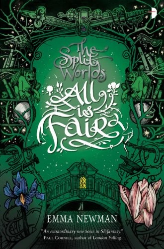 Emma Newman: All is fair (2013, Lace Market House, Angry Robot/Osprey Publishing, Angry Robot)