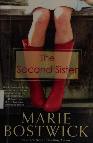 Marie Bostwick: The second sister (2015)