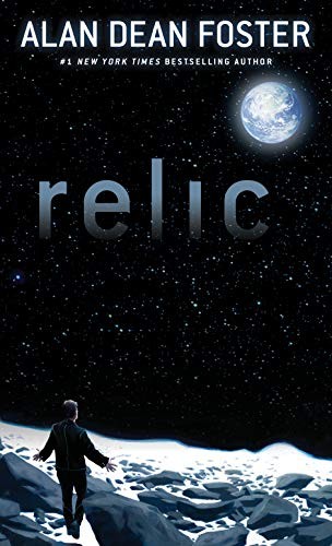 Alan Dean Foster: Relic (Del Rey)