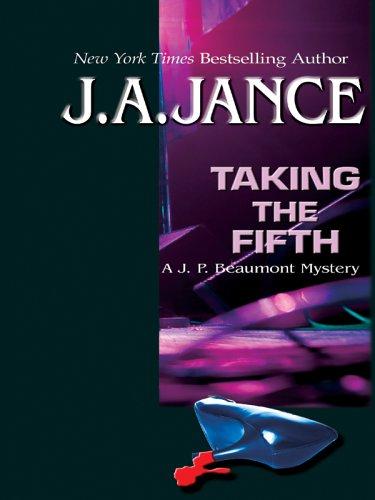 J. A. Jance: Taking the fifth (2005, Thorndike Press)