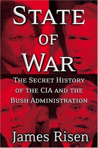 James Risen: State of War (Hardcover, Free Press)
