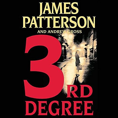 James Patterson, Andrew Gross: 3rd Degree (Women's Murder Club (Audio)) (AudiobookFormat, 2004, Sound Library, Blackstone Audiobooks)