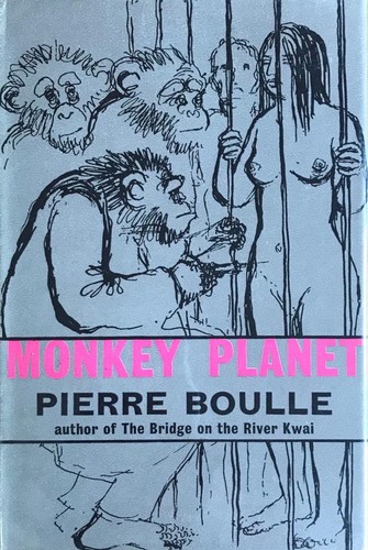 Pierre Boulle: Monkey Planet (Hardcover, 1964, Secker & Warburg)