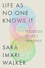 Sara Imari Walker: Life As No One Knows It (Hardcover, 2024, Riverhead Books)
